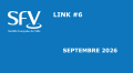 SFV Link#6 – Septembre 2026